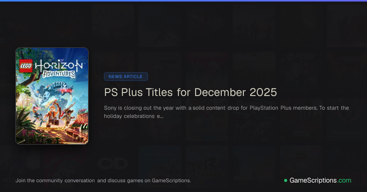 PS Plus Titles for December 2025 | GameScriptions