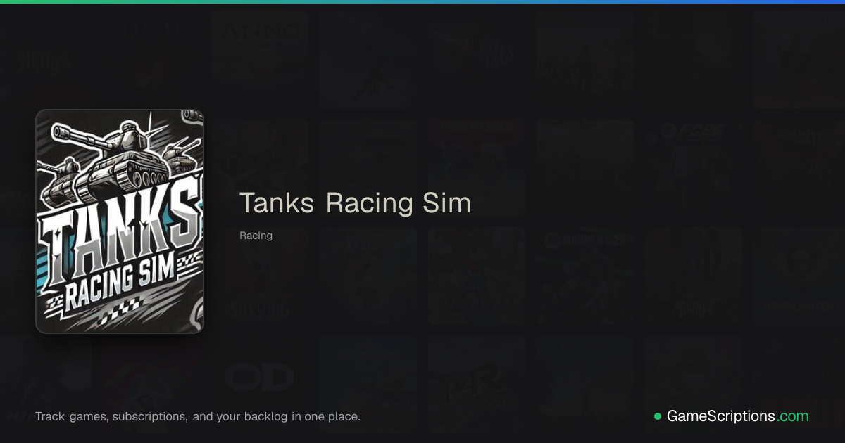 Tanks Racing Sim GameScriptions